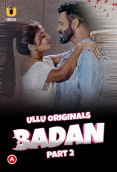 Badan Part 2 Ullu Hot Web Series