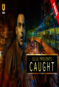 Caught Ullu Hot Short Flim