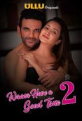 Wanna Have A Good Time Season 2 Ullu Hot Web Series