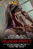 Charmsukh (E06) – Pajama Party Ullu Hot Web Series