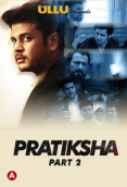 Pratiksha (Part 2) Ullu Hot Web Series