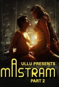 Mastram (Part 2) Ullu Hot Web Series