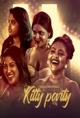 Kitty Party (Part 1) Ullu Hot Web Series