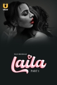 Laila (Part 1) Ullu Hot Web Series
