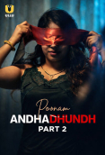 Andhadhundh (Part 2) Ullu Hot Web Series