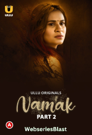 Namak (Part 2) Ullu Hot Web Series (2023)