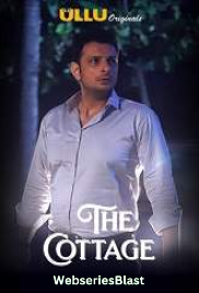 The Cottage Complete Ullu Hot Web Series (2023)