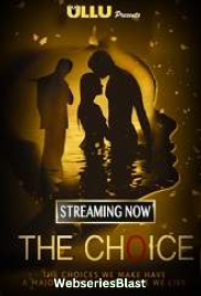 The Choice Complete Ullu Hot Web Series (2023)
