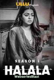 Halala S01 Complete Ullu Hot Web Series (2023)