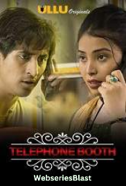 Charmsukh (E11) – Telephone Booth Ullu Hot Web Series (2023)