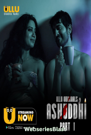 Ashuddhi (Part 1) Ullu Hot Web Series (2023)