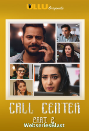 Call Center (Part 2) Ullu Hot Web Series (2023)