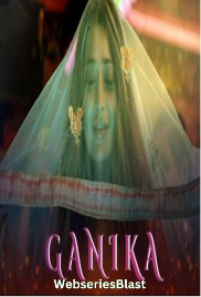 Ganika Complete Ullu Hot Web Series (2023)