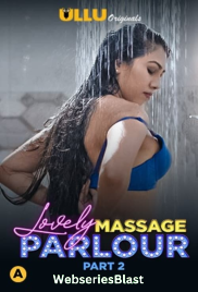 Lovely Massage Parlour (Part 2) Ullu Hot Web Series (2023)