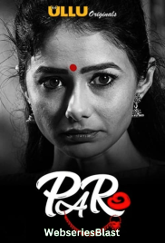 Paro (Part 1) Ullu Hot Web Series (2023)