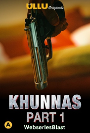 Khunnas (Part 1) Ullu Hot Web Series (2023)