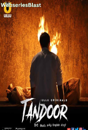 Tandoor Complete Ullu Hot Web Series (2023)