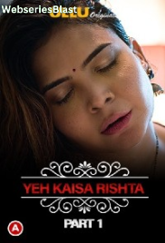 Charmsukh (E28) – Yeh Kaisa Rishta (Part 1) Ullu Hot Web Series (2023)