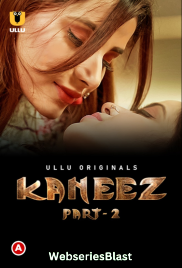 Kaneez (Part 2) Ullu Hot Web Series (2023)