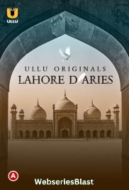 Lahore Diaries (Part 1) Ullu Hot Web Series (2023)