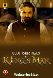 Kings Man Complete Ullu Hot Web Series (2023)