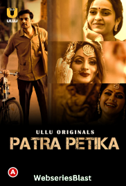 Patra Petika (Part 1) Ullu Hot Web Series (2023)
