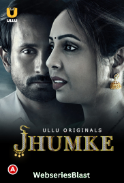 Jhumke Complete Ullu Hot Web Series (2023)