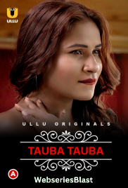 Charmsukh – Tauba Tauba (Part 1) Ullu Hot Web Series (2023)