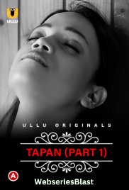 Charmsukh – Tapan (Part 1) Ullu Hot Web Series (2023)