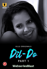 Dil Do (Part 1) Ullu Hot Web Series (2023)