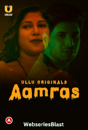 Aamras Complete Ullu Hot Web Series (2023)