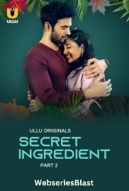 Secret Ingredient (Part 2) Ullu Hot Web Series (2023)