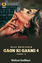 Palang Tod - Gaon Ki Garmi Season 4 (Part 2) Ullu Hot Web Series (2023)
