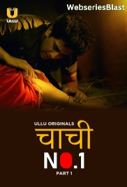 Chachi No 1 (Part 1) Ullu Hot Web Series (2023)