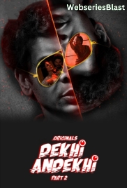 Dekhi Andekhi (Part 2) Ullu Hot Web Series (2023)