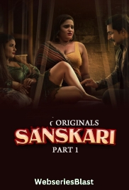 Sanskari (Part 1) Ullu Hot Web Series (2023)