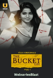 The Bucket List (Part 1) Ullu Hot Web Series (2023)