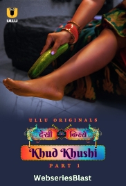 Desi Kisse - Khud Khushi (Part 1) Ullu Hot Web Series (2023)