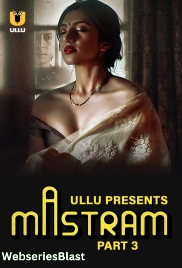 Mastram (Part 3) Ullu Hot Web Series (2024)