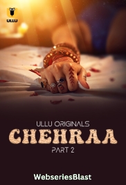 Chehraa (Part 2) Ullu Hot Web Series (2024)