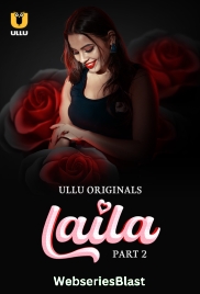 Laila (Part 2) Ullu Hot Web Series (2024)
