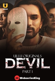 Devil (Part 1) Ullu Hot Web Series (2024)