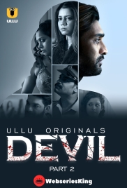 Devil (Part 2) Ullu Hot Web Series (2024)