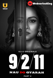 Nau Do Gyarah (Part 2) Ullu Hot Web Series (2024)