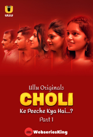 Choli Ke Peeche Kya Hai (Part 1) Ullu Hot Web Series (2024)