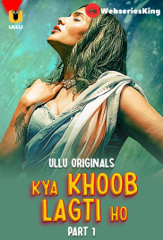 Kya Khoob Lagti Ho (Part 1) Ullu Hot Web Series (2024)