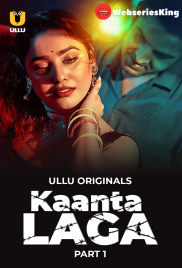 Kaanta Laga (Part 1) Ullu Hot Web Series (2024)