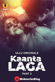 Kaanta Laga (Part 2) Ullu Hot Web Series (2024)
