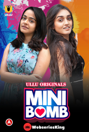 Mini Bomb Complete Ullu Hot Web Series (2023)