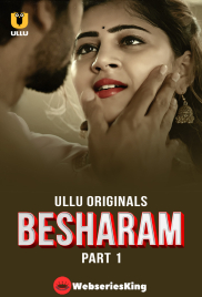 Besharam (Part 1) Ullu Hot Web Series (2025)